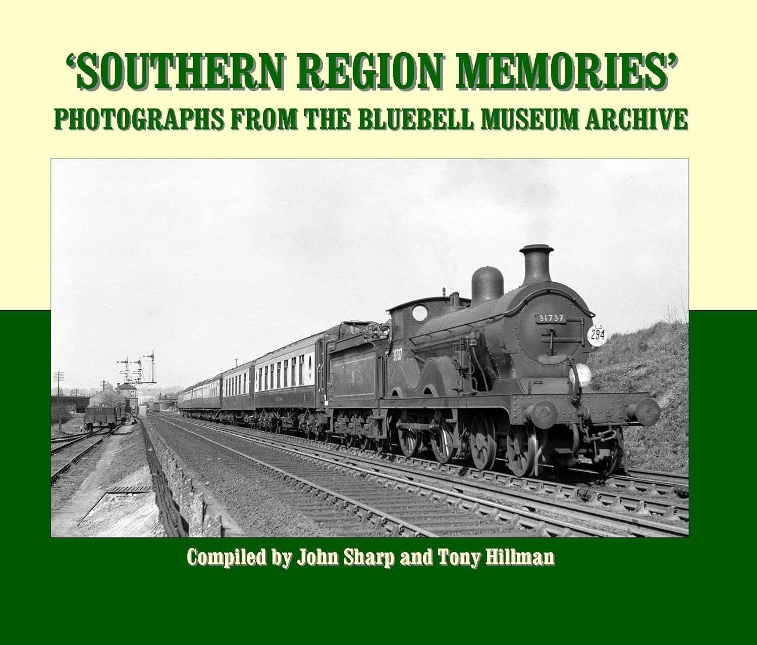 50% OFF RRP is £13.95 Southern Region Memories: Photographs From The Bluebell Museum Archive