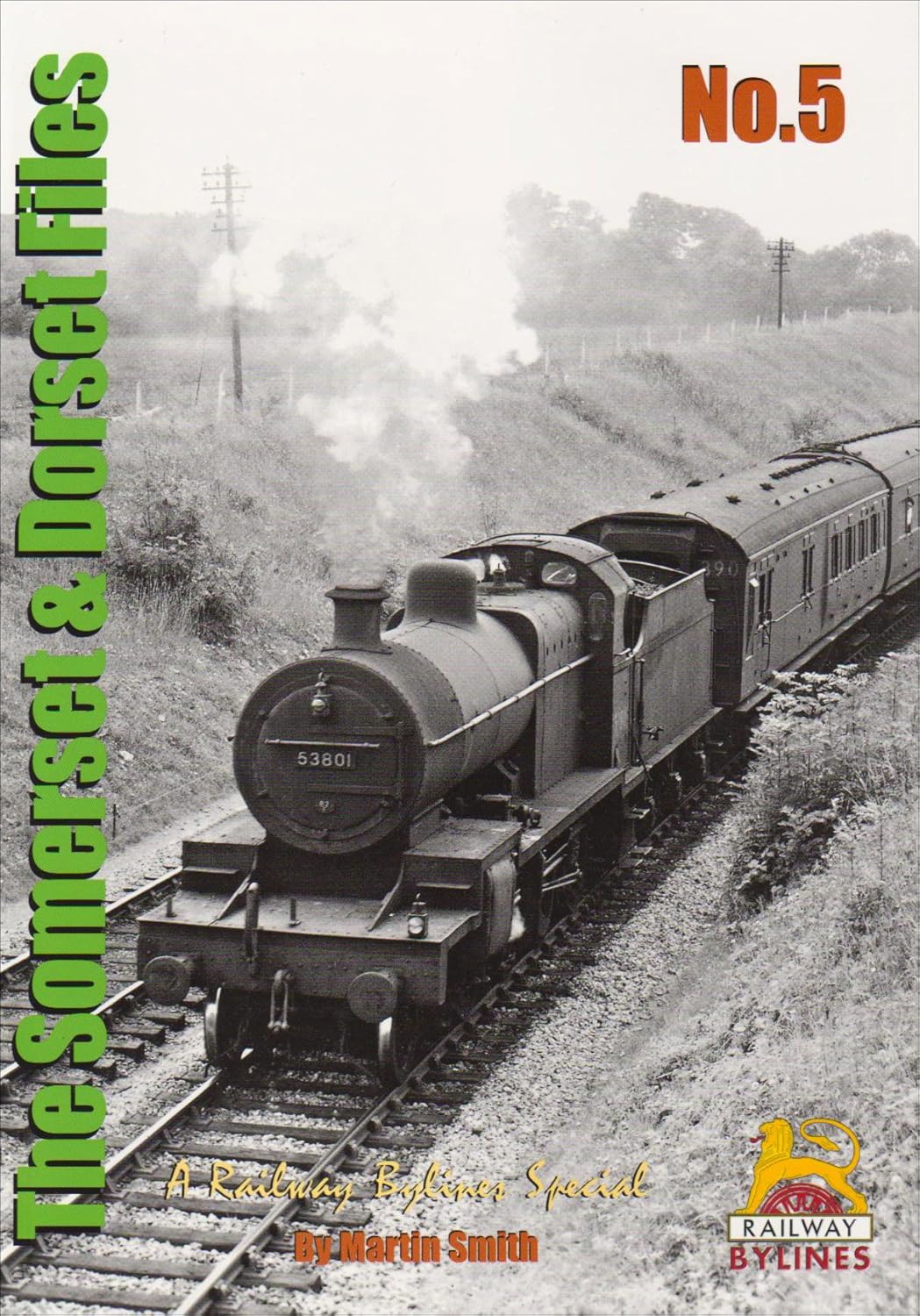 The Somerset and Dorset Files: No. 5