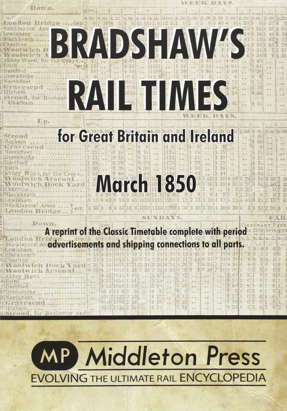 Bradshaw Books & Timetables Bradshaw's Rail Times 1850 A reprint of the Classic Timetable