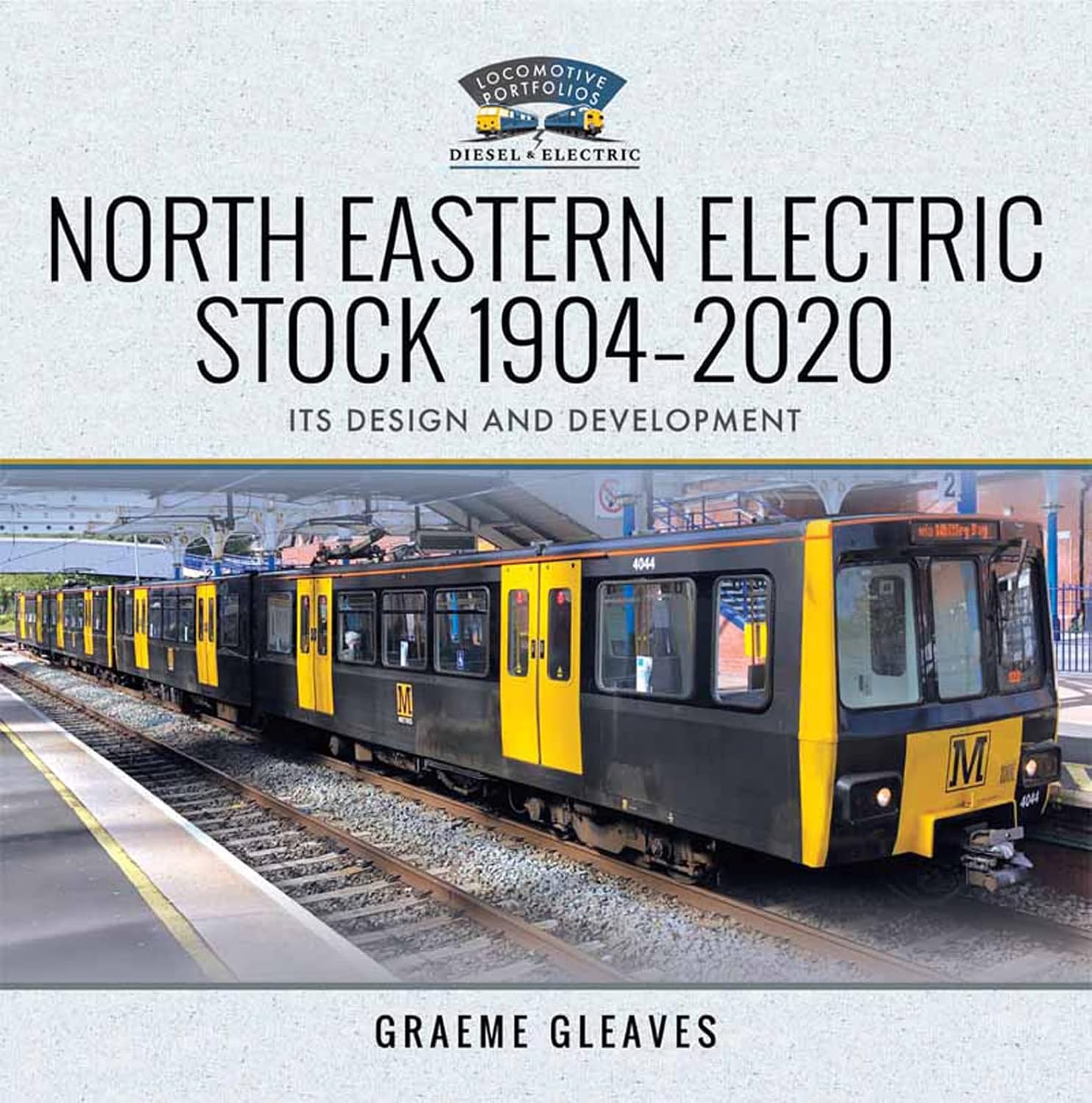 50%+ OFF RRP is £25.00 North Eastern Electric Stock, 1904–2020: Its Design and Development