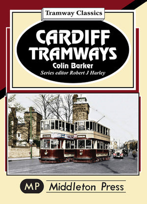 Tramway Classics Cardiff Tramways