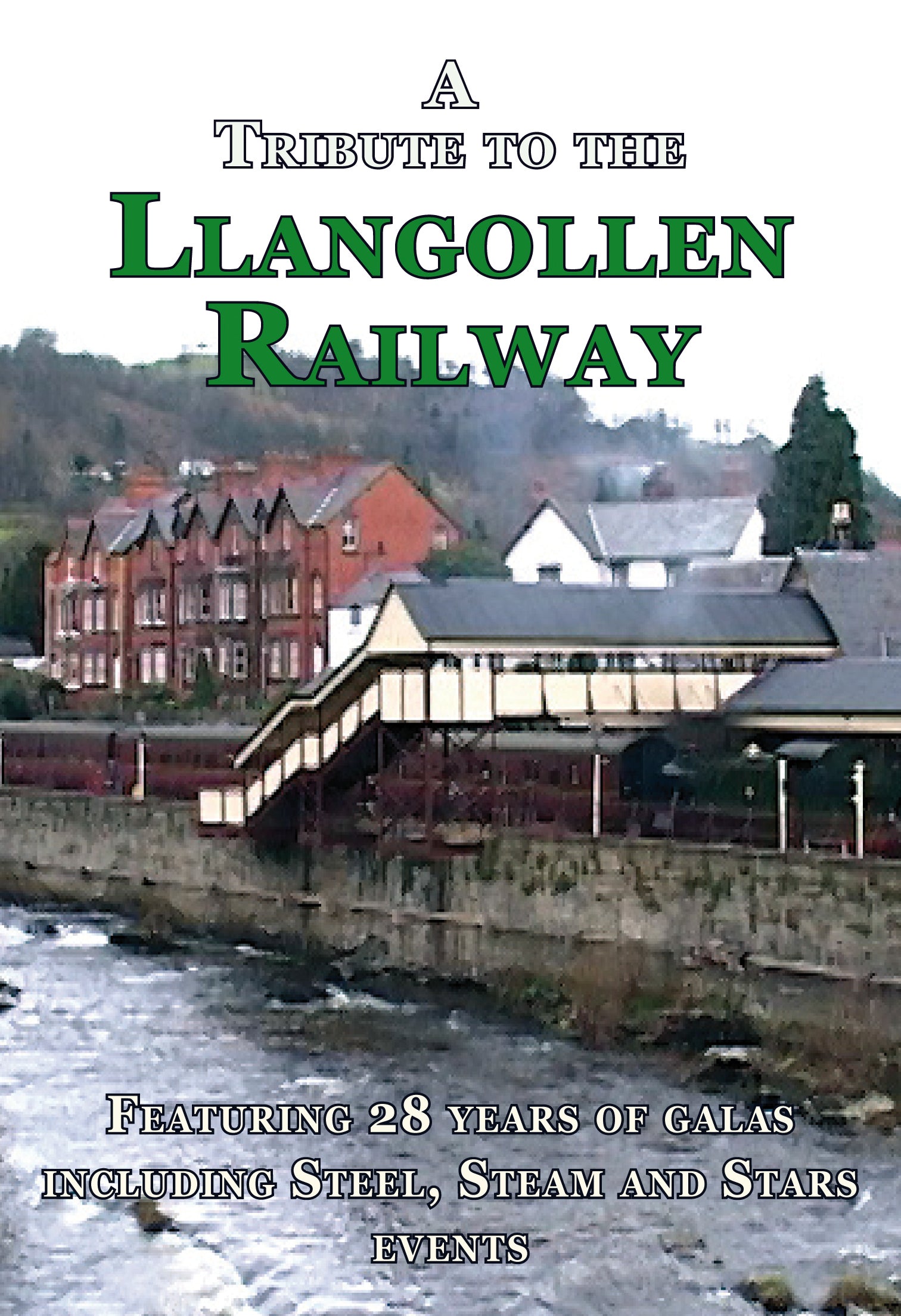 DVD Tribute to the Llangollen Railway