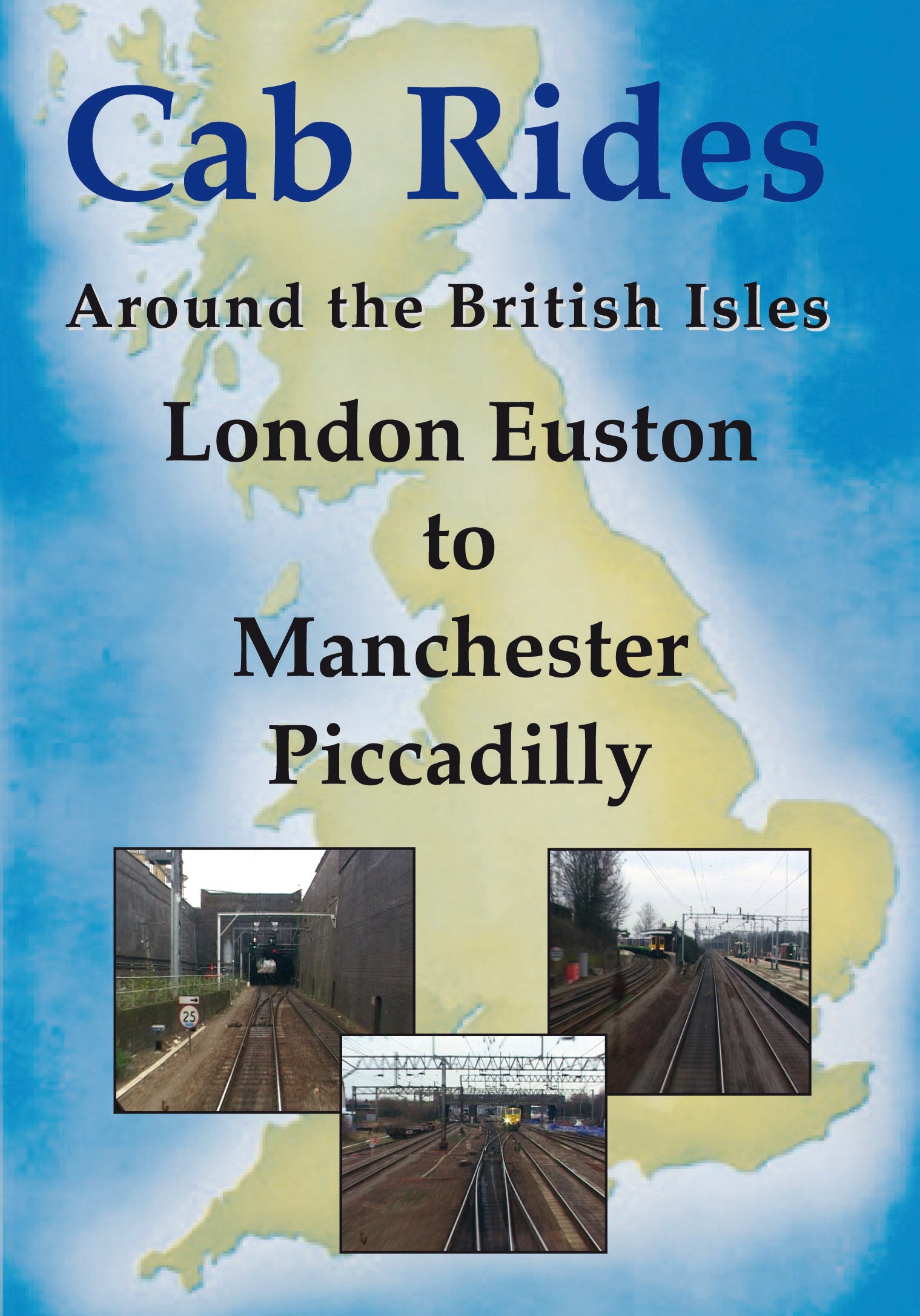 DVD Euston to Manchester Piccadilly Cab Ride