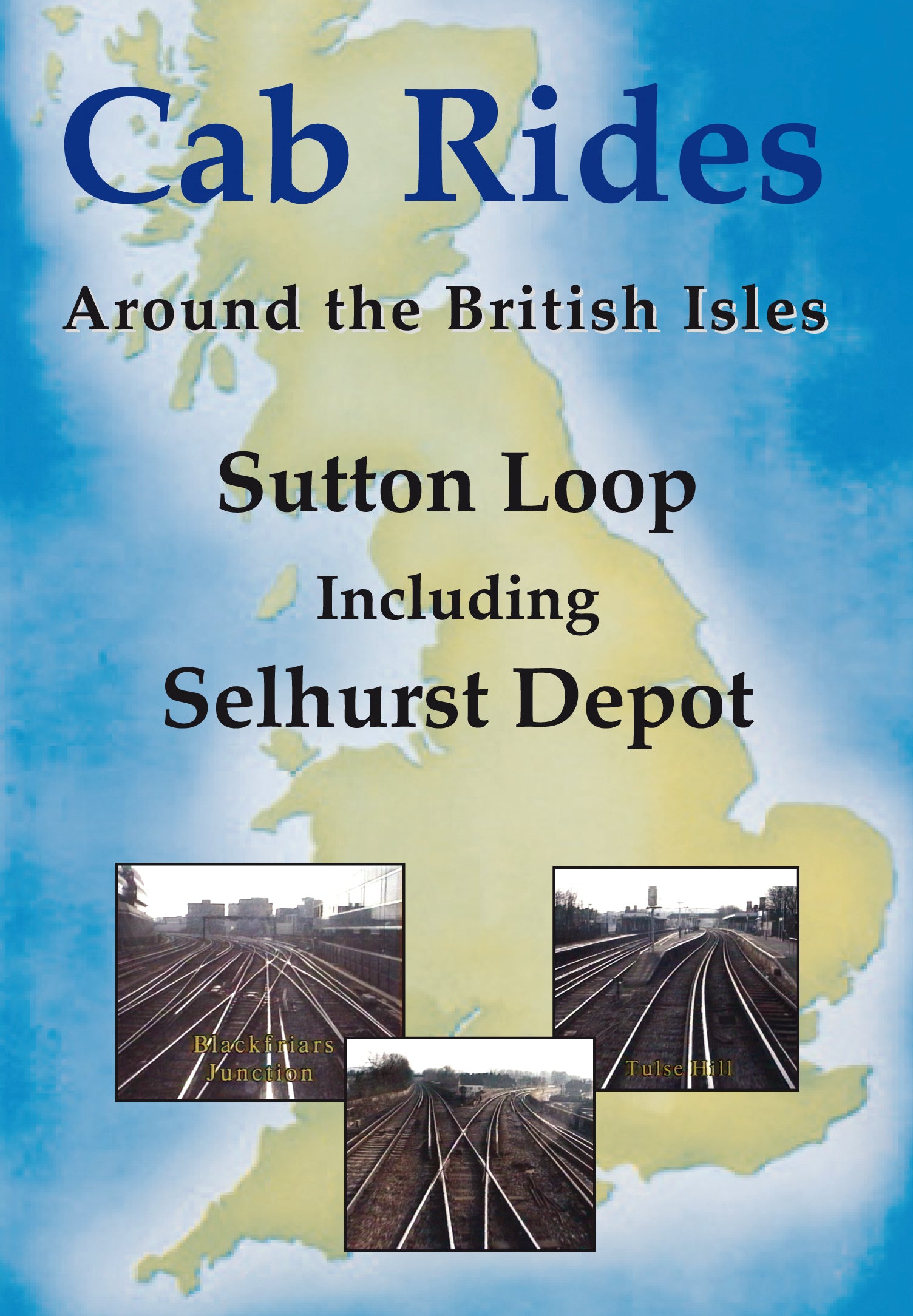 DVD Sutton Loop including Selhurst Cab Ride