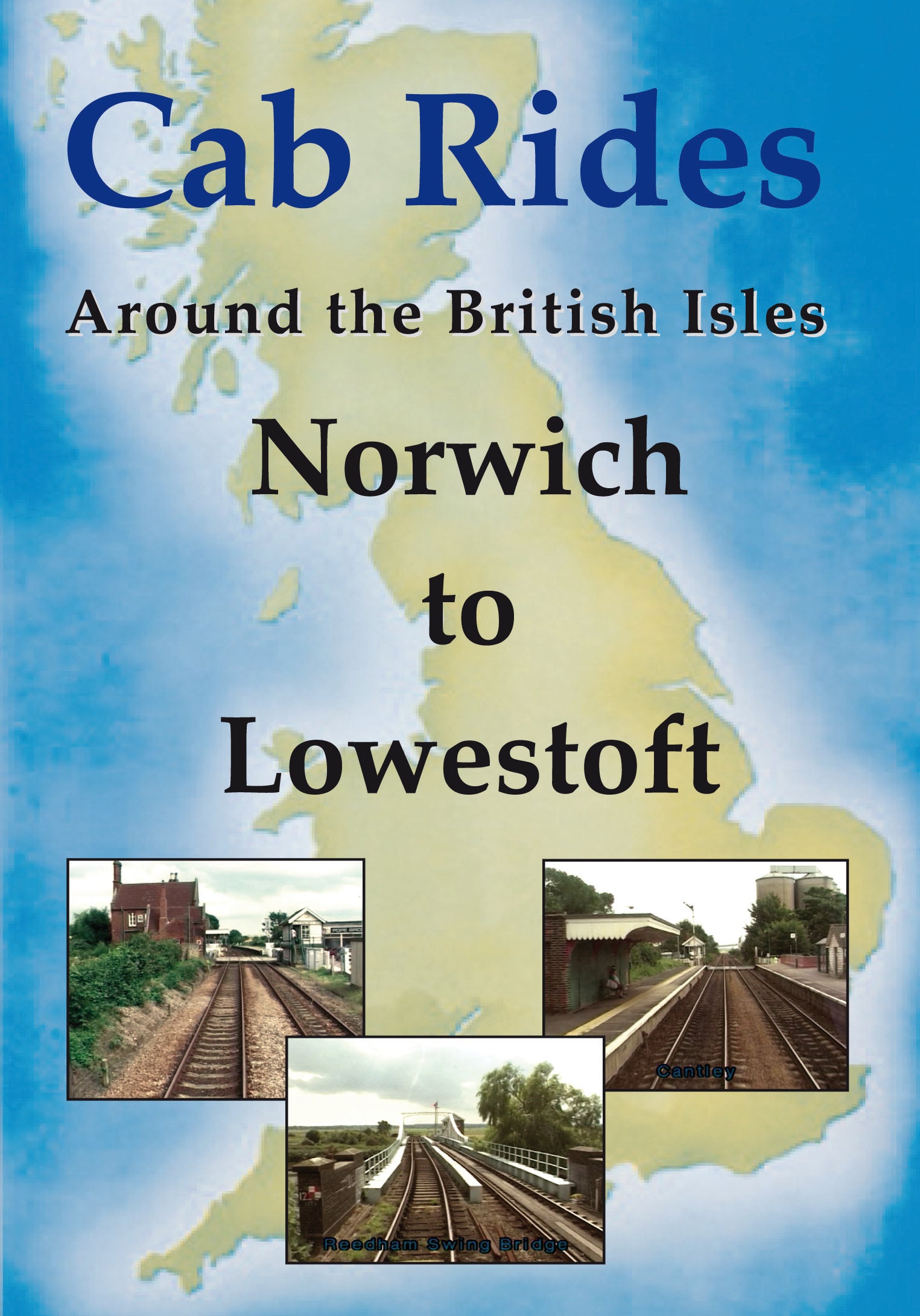 DVD Norwich to Lowestoft Cab Ride & Return