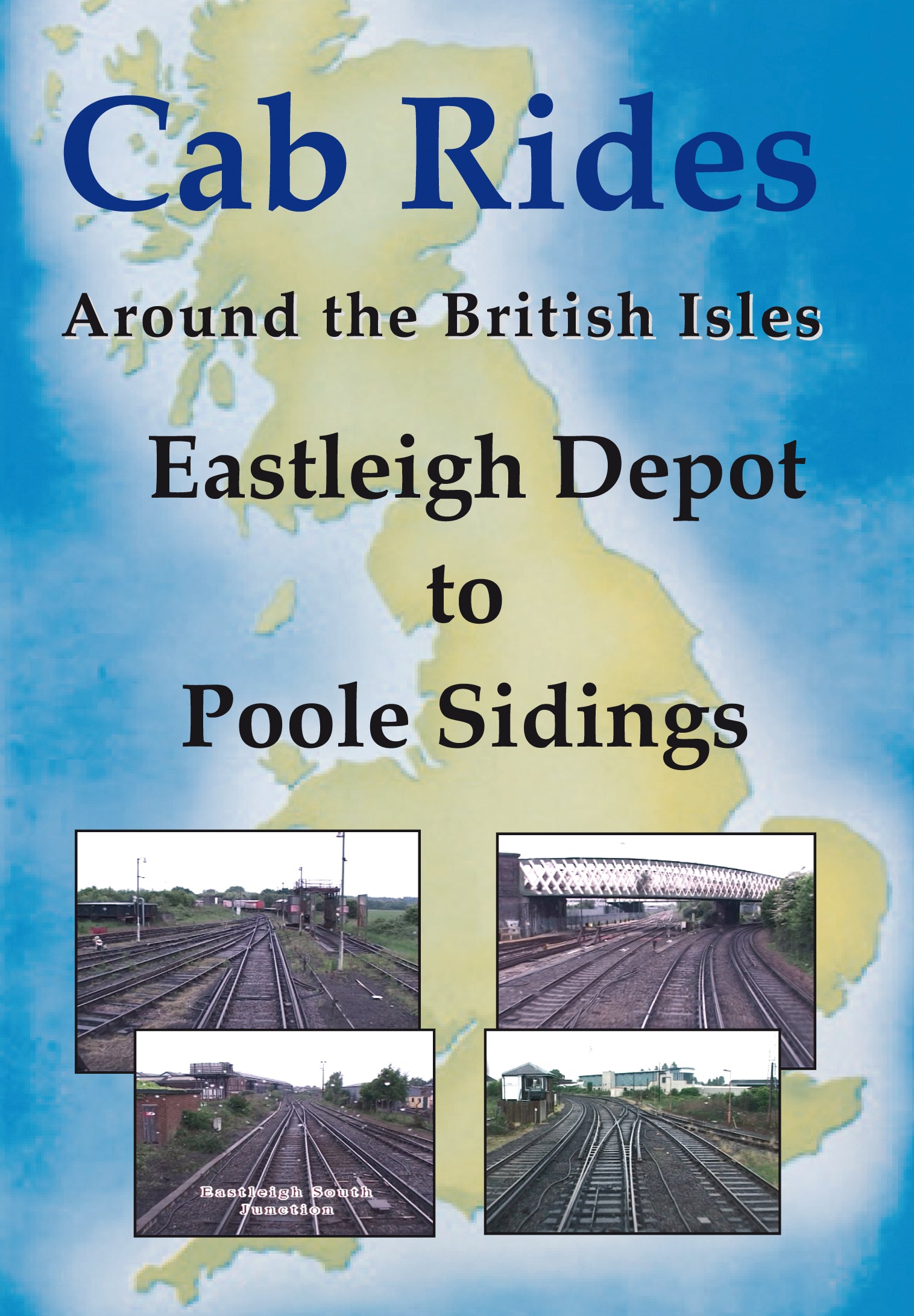 DVD Eastleigh Yard to Poole Sidings