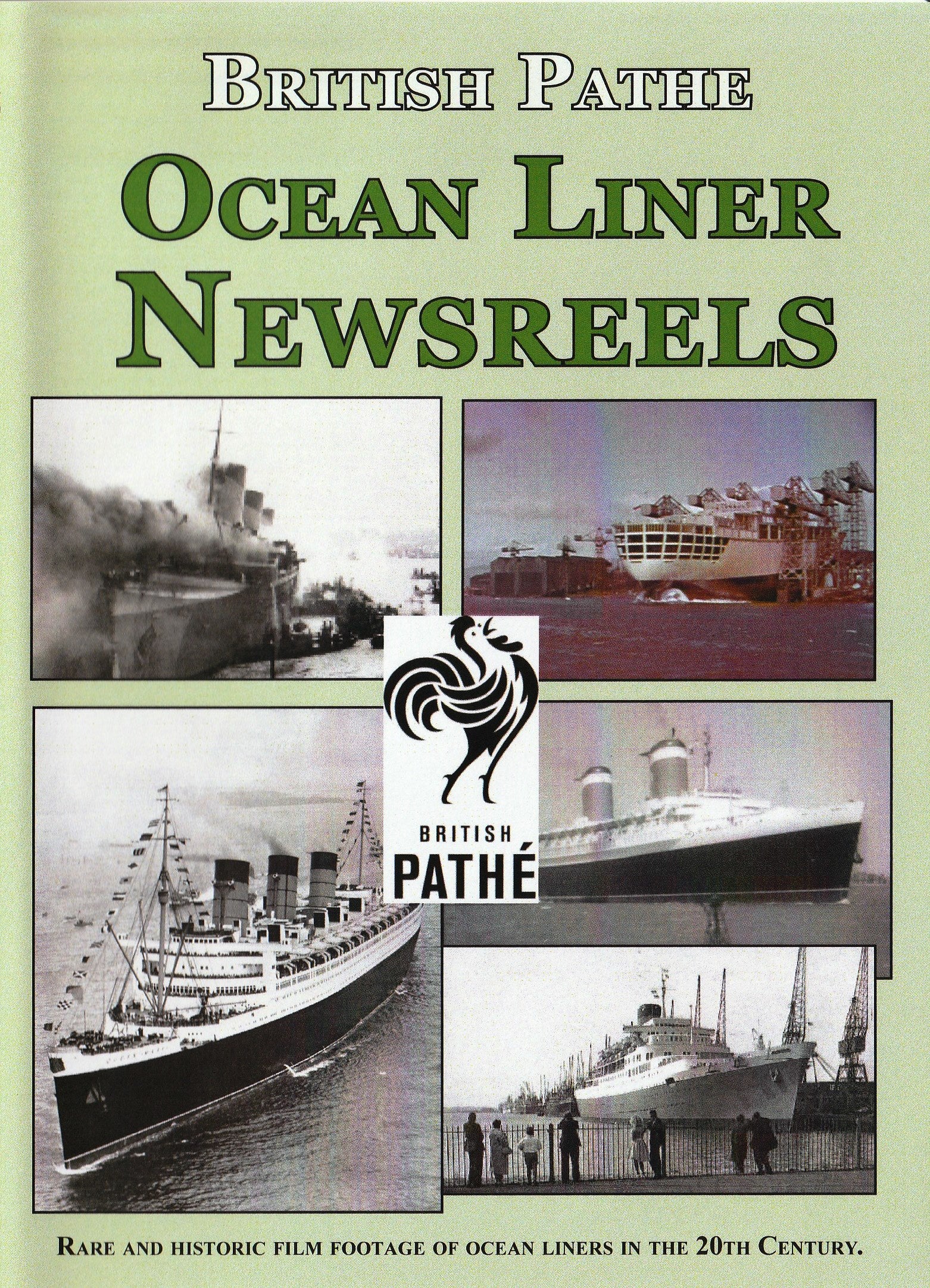 DVD Ocean Liner Newsreels, British Pathe News