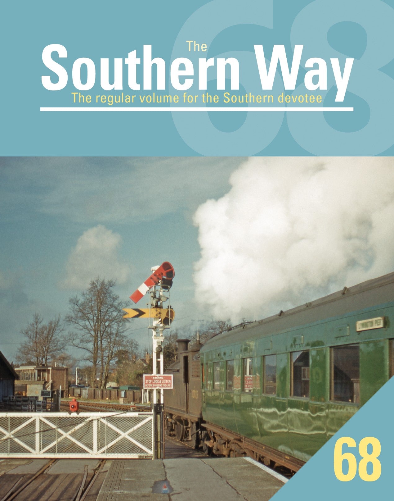 The Southern Way 68