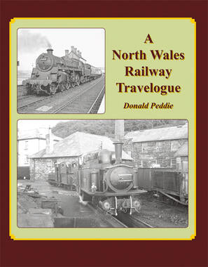 A North Wales Railway Travelogue