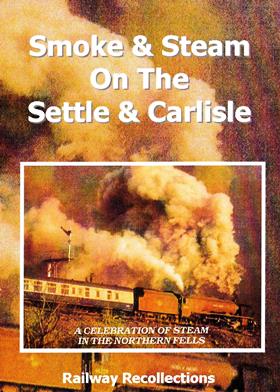 DVD Smoke & Steam: On the Settle & Carlisle