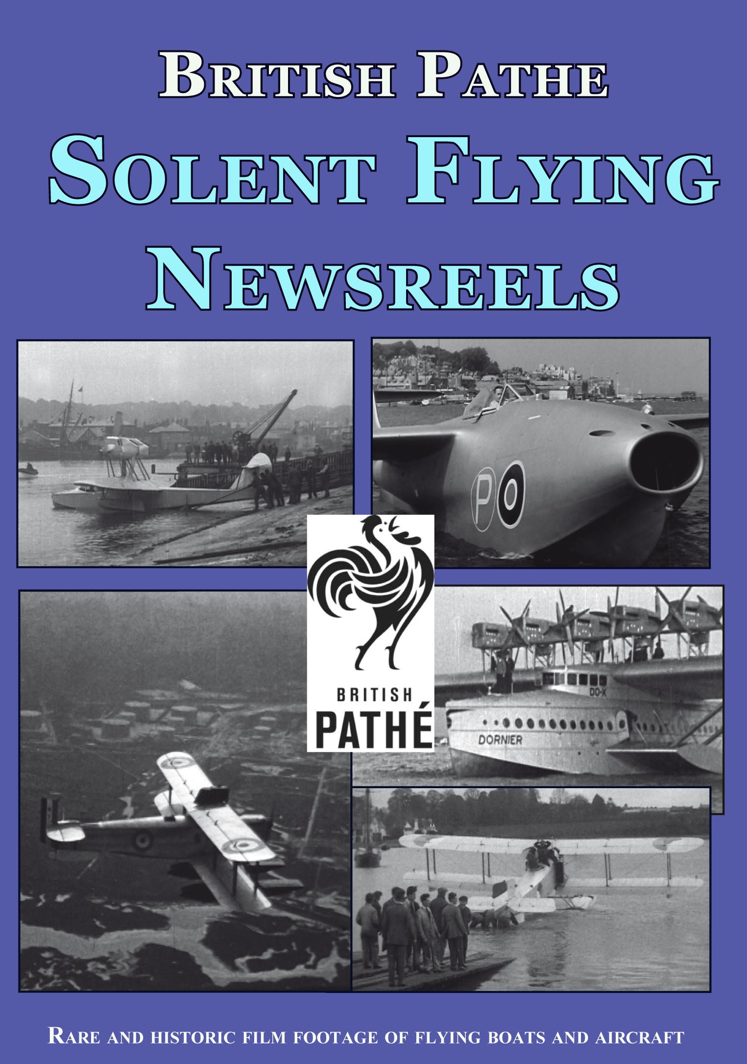 DVD Solent Flying Boats & Aircraft Newsreels, British Pathe