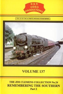 DVD B&R 137: Remembering The Southern Part 2