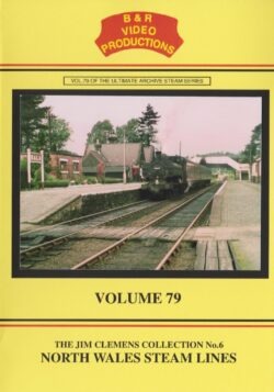 DVD B&R 79: North Wales Steam Line