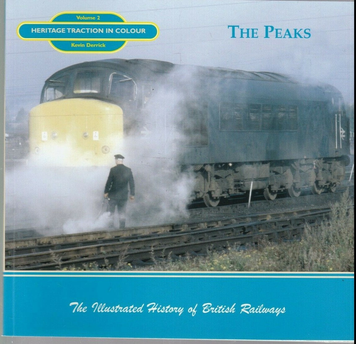 50% OFF RRP £9.95  HERITAGE TRACTION IN COLOUR - THE PEAKS