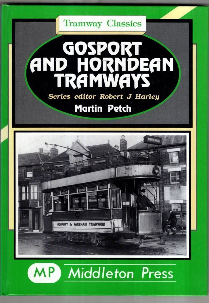 Tramway Classics Gosport and Horndean Tramways