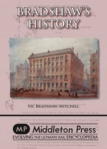 Bradshaw Books & Timetables Bradshaw's History The Details