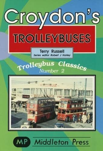 Trolleybus Classics Croydon Trolleybuses