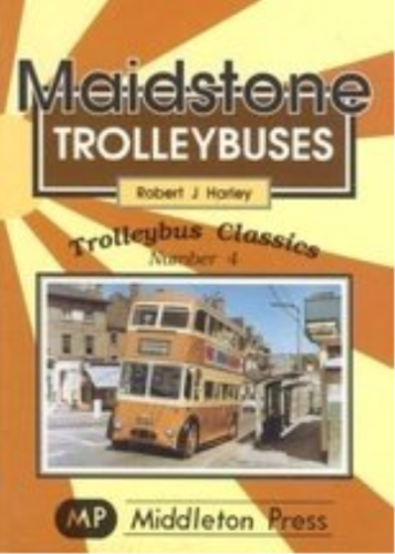 Trolleybus Classics Maidstone Trolleybuses