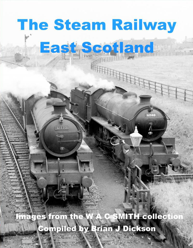 The Steam Railway East Scotland