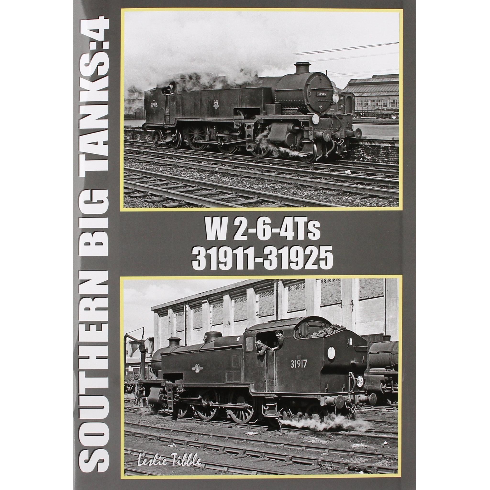 Southern Big Tanks: 4 W 2-6-4Ts 31911 - 31925