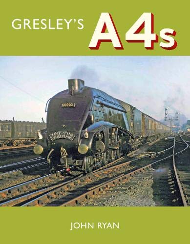 Gresley’s A4s