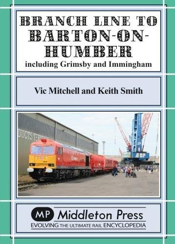 Branch Lines North of Grimsby featuring Immingham