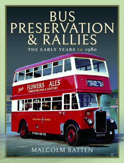 Bus Preservation and Rallies - The Early Years to 1980