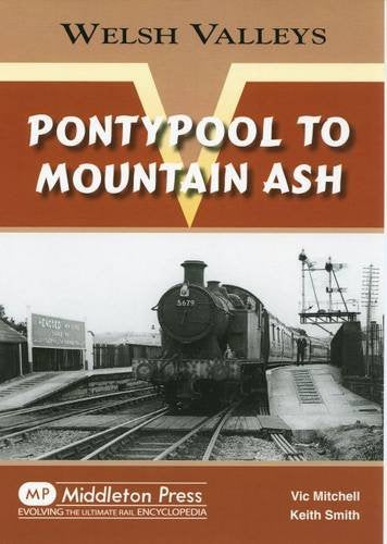 Welsh Valleys Pontypool to Mountain Ash