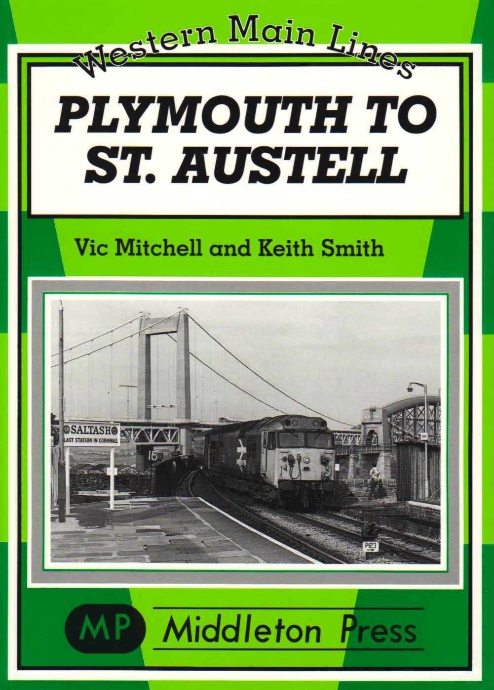Western Main Lines Plymouth to St. Austell BEING REPRINTED