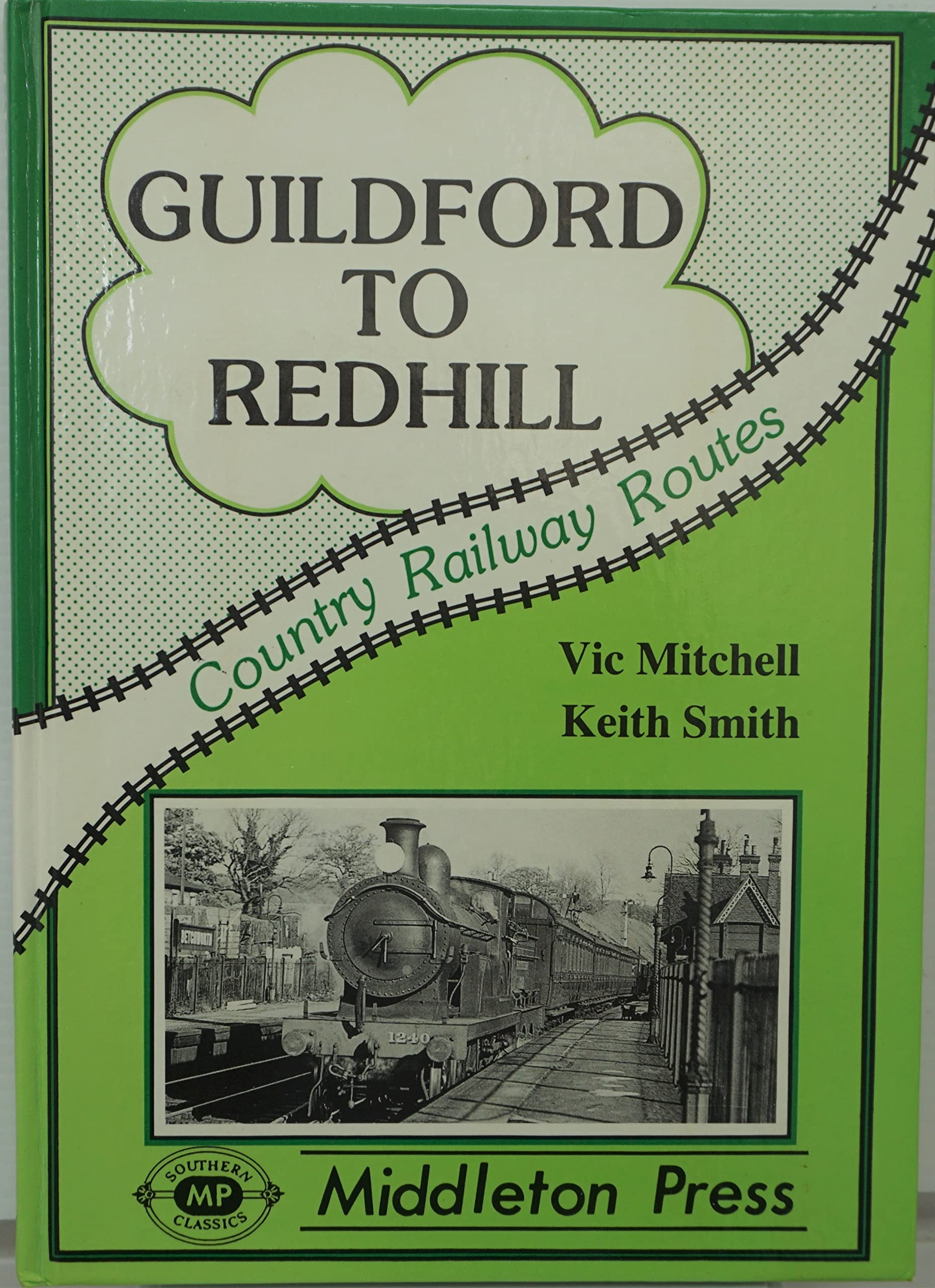 Country Railway Routes Guildford to Redhill