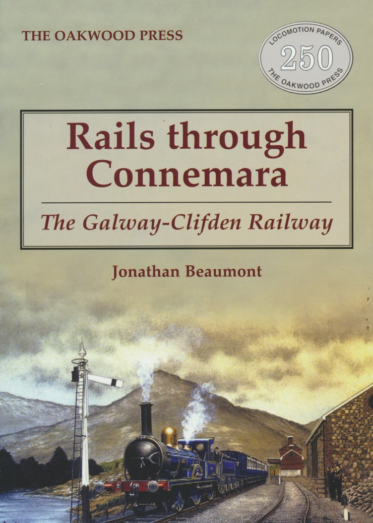 Rails through Connemara – The Galway-Clifden Railway