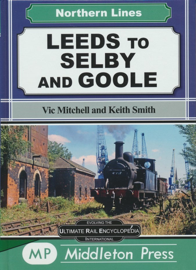 Northern Lines Leeds to Selby and Goole