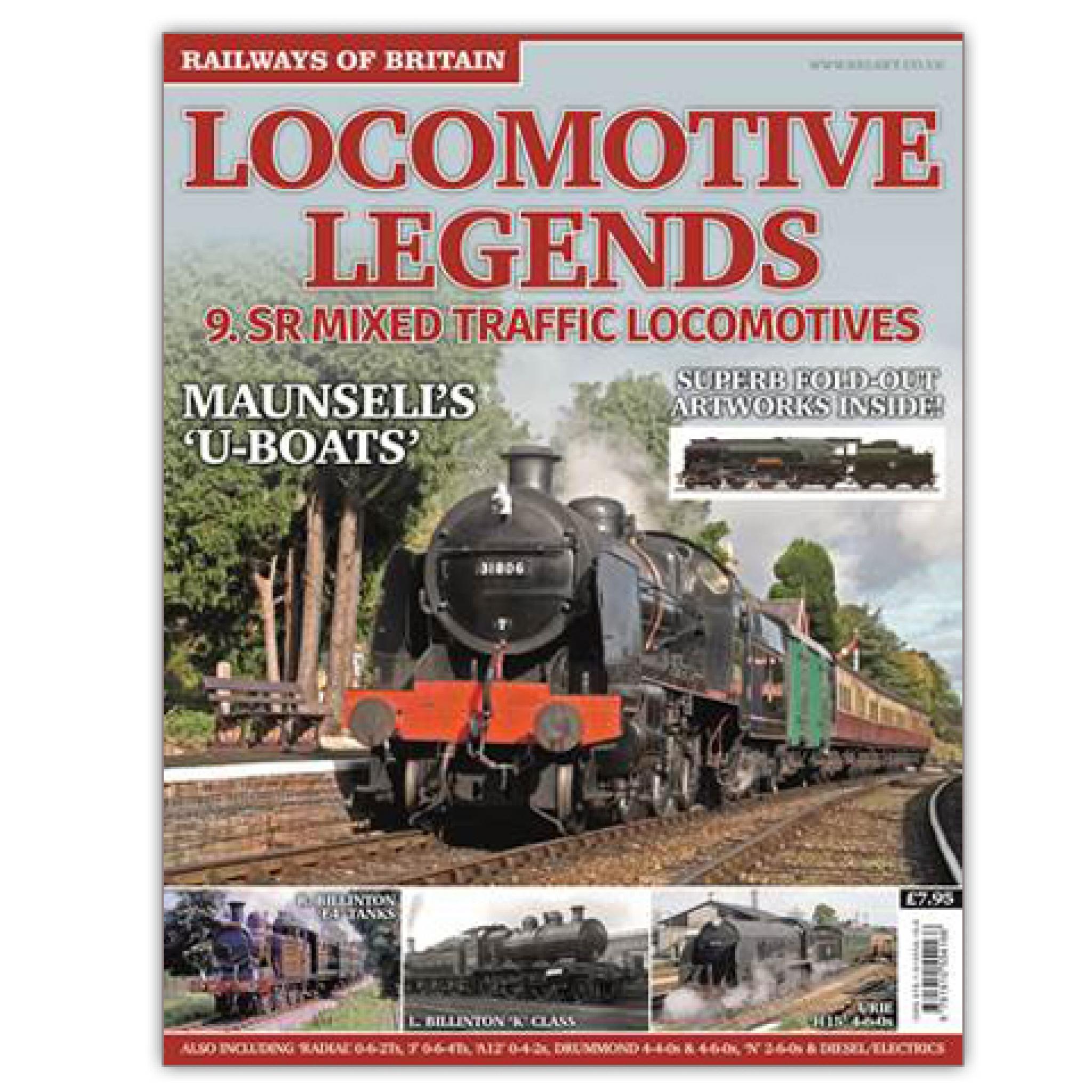 SAVE 20% RRP is £7.95 Locomotive Legends #9 SR Mixed Traffic Locomotives