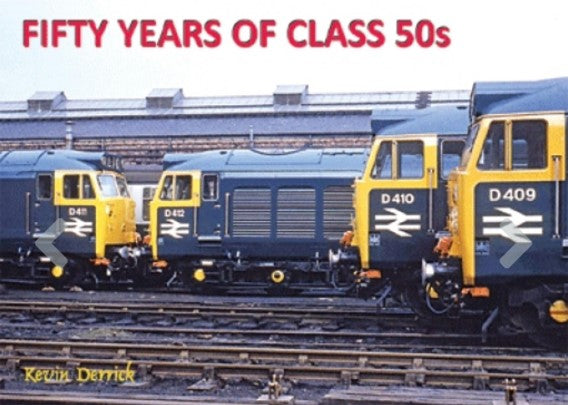 FIFTY YEARS of CLASS 50s  ALMOST SOLD OUT