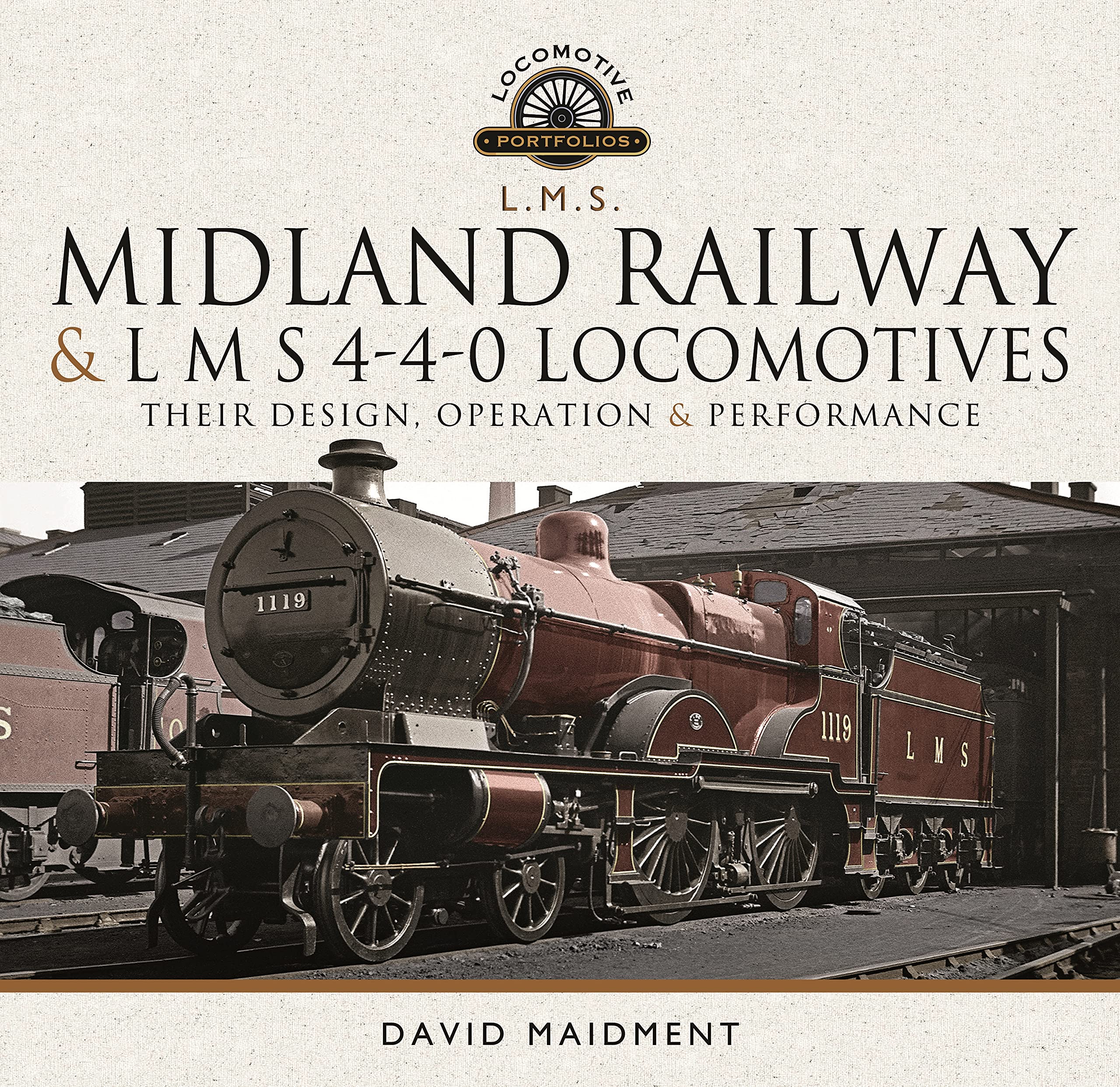 SAVE 50%+ RRP is £35.00 Midland Railway & L M S 4-4-0 Locomotives LAST FEW COPIES