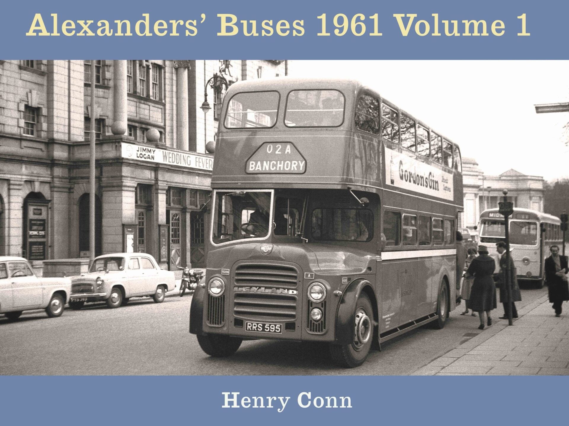 ALEXANDERS’ BUSES 1961 VOLUME 1  LAST FEW COPIES