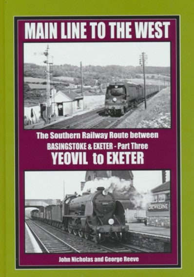 MAIN LINE to the WEST Part 3 Yeovil to Exeter