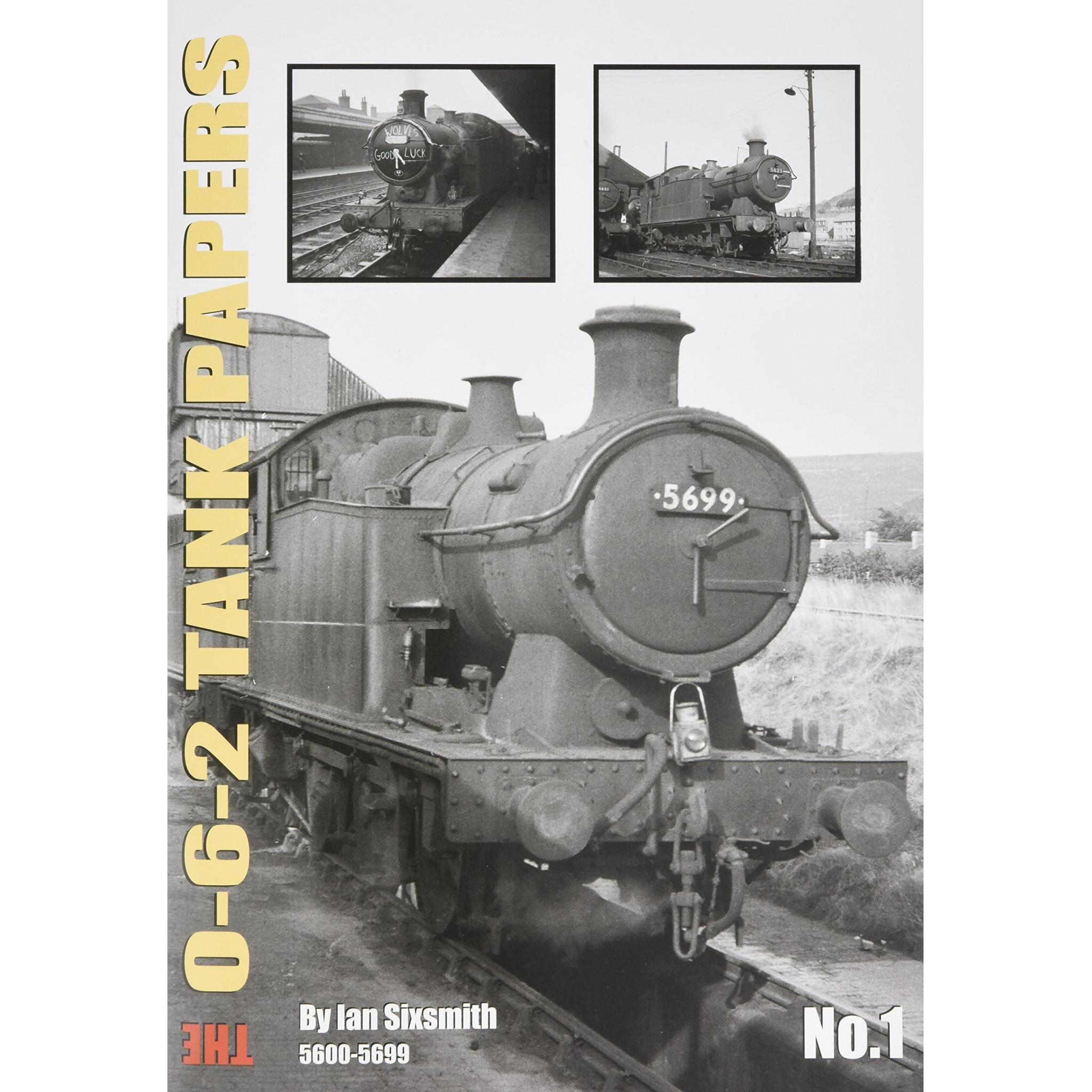 50%+ OFF RRP is £13.95  The 0-6-2 Tank Papers No.1 5600- 5699