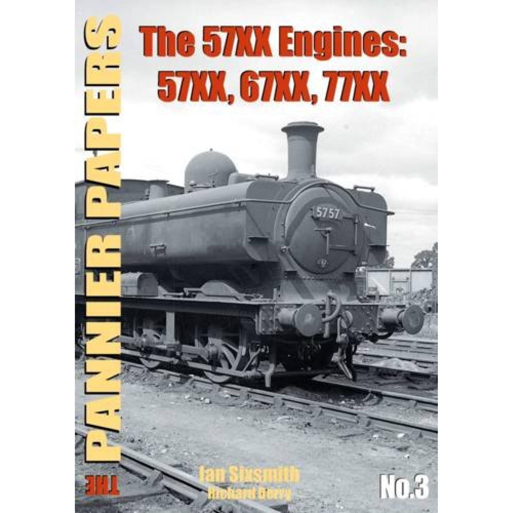 50%+ OFF RRP is £12.95 The PANNIER PAPERS No.3 The 57XX Engines: 57XX, 67XX, 77XX