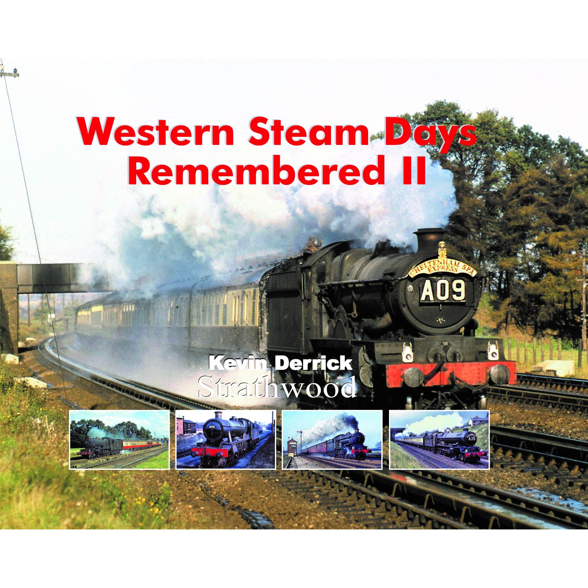 Western Steam Days Remembered II